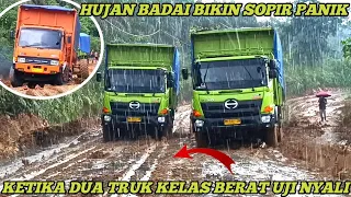 Cuaca Memburuk ! Dua Truk Kelas Berat Nekat Melawan Kemustahilan Di Hujan Deras