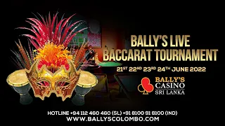 Ballys Live Baccarat Tournament 2022 June