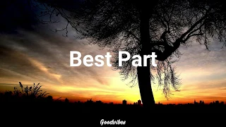 Best Part - Daniel Caesar // Arthur Nery (Lyric Video)