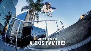 Video Check Out: Alexis Ramirez - TransWorld SKATEboarding