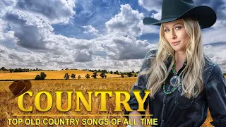 Garth Brooks, Alan Jackson, George Strait, Jim Reeves, Kenny Rogers - Old Country Songs Of All Time