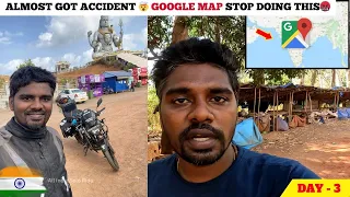 😡Adai Google Nee Ipdi Panni iruka koodathu🤬Manglore-Goa Ride ❌  S01-E3| All india 🇮🇳 Solo Ride