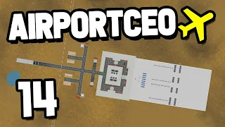 Building a NEW AIRPORT in Airport CEO #14