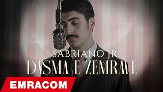 SABRIANO JR  - DASMA E ZEMRAVE