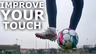 Fix Your First Touch With These 5 Exercises | 5 Training Drills To Improve Your Touch