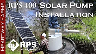 Off-Grid Water Solutions | Solar Water Pump RPS 400 Installation | Farm and Homestead Irrigation