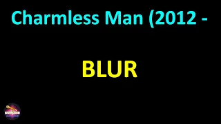 Blur - Charmless Man (2012 - Remaster) (Lyrics version)