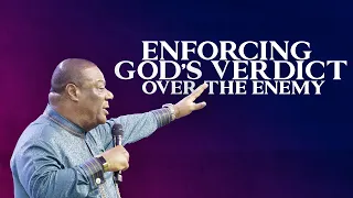 ENFORCING GOD'S VERDICT OVER THE ENEMY