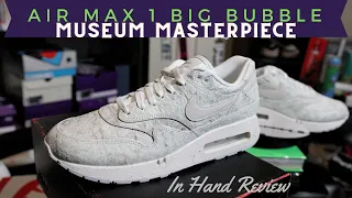 Nike WHAT'S THIS!? Bad Start To Air Max Month! Nike air max 1 Big Bubble "Museum Masterpiece" Review