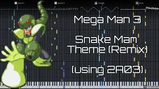 Mega Man 3 - Snake Man Stage (Remix) (2A03)