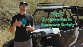 Ride SAFE!  Top 6 Safety Accessories for your SxS