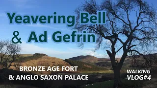 A walk round Ad Gefrin then up Yeavering Bell Bronze Age Hill Fort