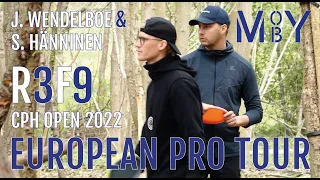 European Pro Tour - Copenhagen Open 2022 - R3F9 - Wendelboe & Hänninen