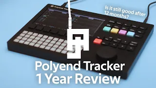 Polyend Tracker Review after 12 months - Is it a good portable standalone music workstation?