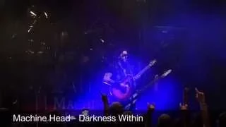 Machine Head - Darkness Within (live in Bristol, Dec '14)