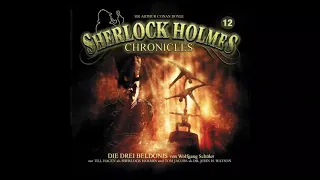 Sherlock Holmes Chronicles: Folge 12: "Die drei Beldonis" (Komplettes Hörspiel)