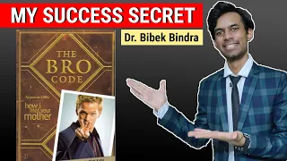 The Bro Code : Book That Changed My Life | Dr. Bibek Bindra