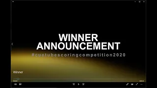 Winner Announcement! #cuetubescoringcompetition2020