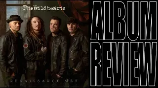 THE WiLDHEARTS - RENAISSANCE MEN  (ALBUM REVIEW) THE BOYS ARE BACK!!!!!