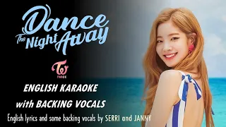 TWICE - DANCE THE NIGHT AWAY - ENGLISH KARAOKE with BACKING VOCALS