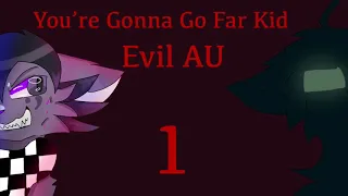 (On hold) You’re Gonna Go Far Kid-Evil AU Multifandom MAP(2 parts open/BACKUPS OPEN) 5/24 Finished