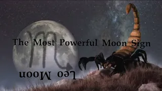 Scorpio "The Most Powerful Moon Sign"