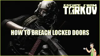 HOW TO BREACH LOCKED DOORS (NO KEY REQUIRED)