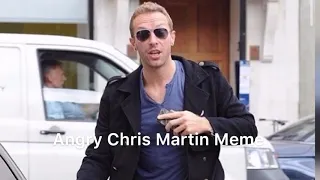 Angry Chris Martin Meme