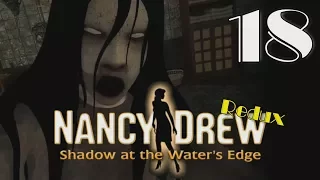 Nancy Drew 23: Shadow at Water's Edge Redux [18] Let's Play Walkthrough - Part 18
