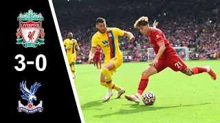 Liverpool vs Crystal Palace 3-0 | Highlight | England - Premier League |2021/2022