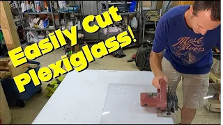 How To Easily Cut PlexiglassUsing A Tool That May Surprise You!!!