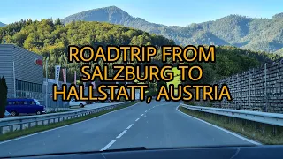 ROADTRIP FROM SALZBURG TO HALLSTATT, AUSTRIA +BEAUTIFUL LANDSCAPE +EPIFANNY VLOG