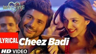 Cheez Badi (Full Video Song)Machine Mustafa & Kiara Advani Udit Narayan & Neha Kakkar