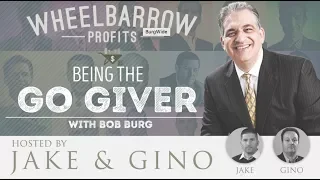 Being The Go Giver with Bob Burg