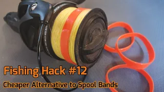 Fishing Hack No. 12 - A Cheaper Alternative to Elastic Reel Bands