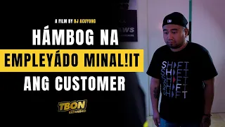 Hambog na Empleyado Minaliit ang Customer