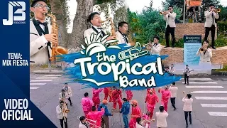 The Tropical Band   Mix Fiesta Video Oficial 4K