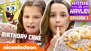 Annie & Hayley LeBlanc Make SpongeBob's Birthday Cake?! 🎂 Annie vs. Hayley: Ep 1 | Nick