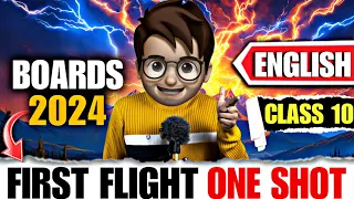 First Flight class10 One Shot🔥 / class10 english all chapters revision /  Animation / boards2024