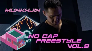 NO CAP FREESTYLE VOL.9 | MUNKHJIN