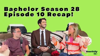 The Bachelor Season 28 Episode 10 Recap!