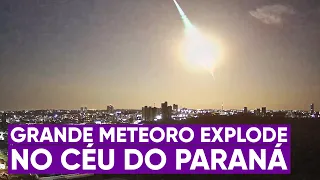 Grande meteoro explode acima do Paraná