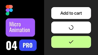 Figma Micro Animation 04 · Animate Like A Pro · Button loading