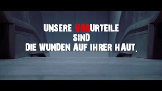 Unsere Vorurteile sind die Wunden auf Ihrer Haut