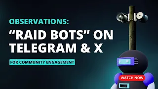 Crypto "Raid Bots" for Community Engagement Across Telegram & Twitter