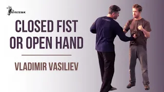 Closed Fist or Open Hand