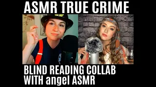 ASMR | True Crime Collab with angel ASMR!!