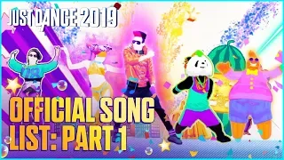 Just Dance 2019: Official Song List – Part 1 [US]