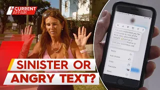 Nasty text prompts queries about 'highway to living hell' | A Current Affair