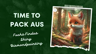 It‘s time to pack aus „Fuchs Findus“